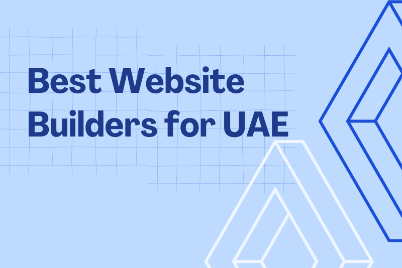 Best Website Builders for UAE Businesses: Complete Guide for 2025